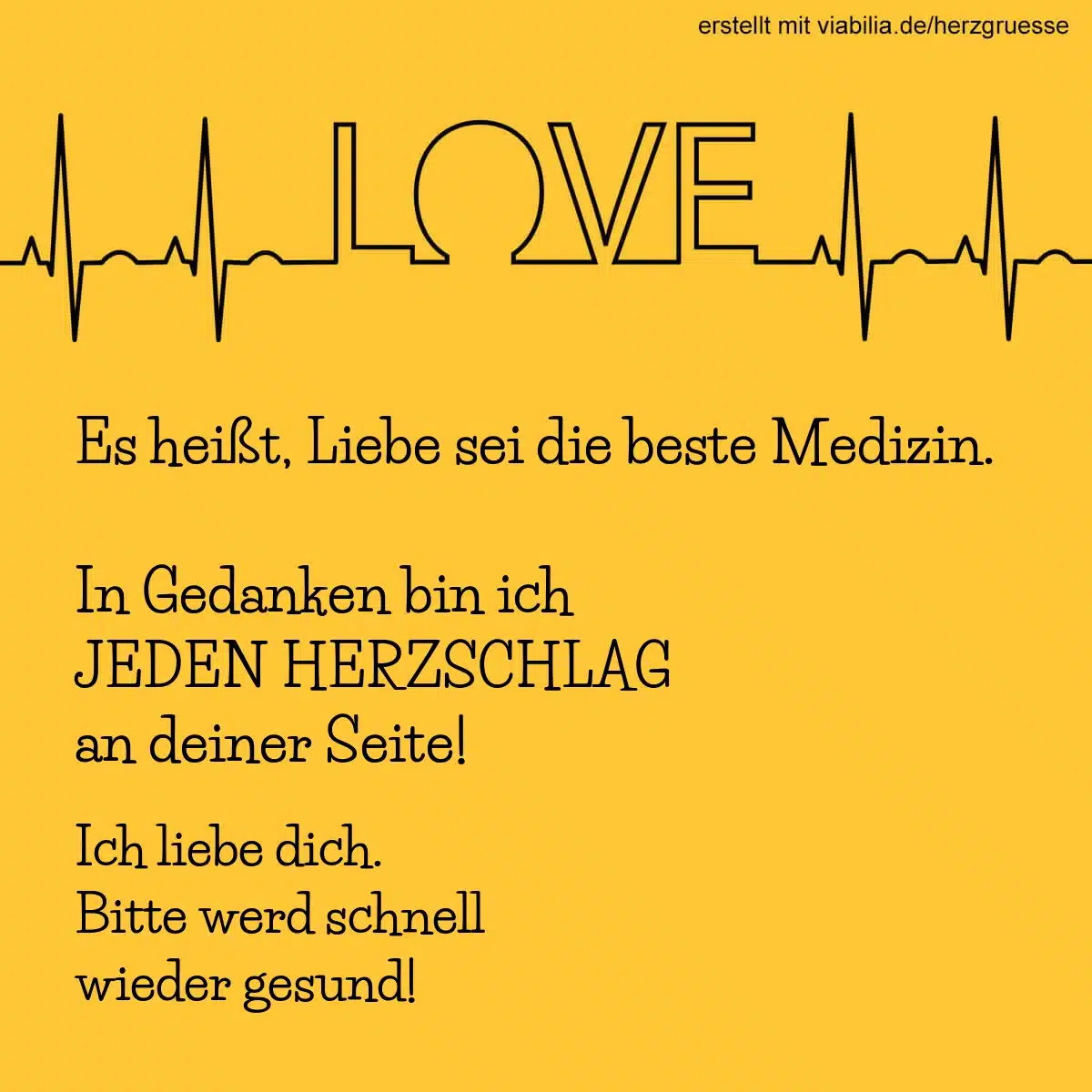 Genesungswünsche: Liebe ist die beste Medizin