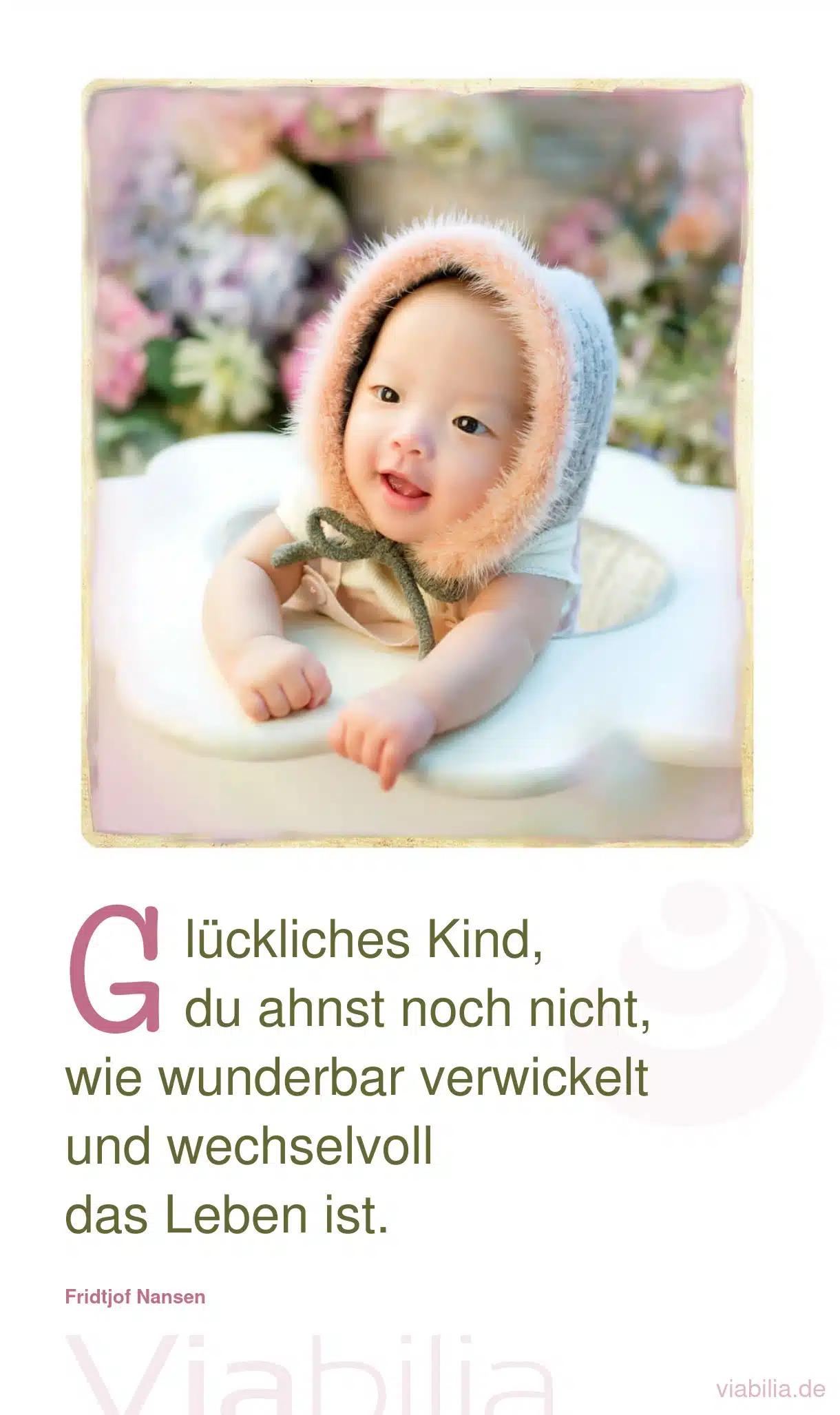 Glückliches Kind, wechselvolles Leben