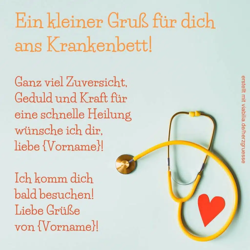 Ein kleiner Gruß ans Krankenbett - liebe Genesungswünsche