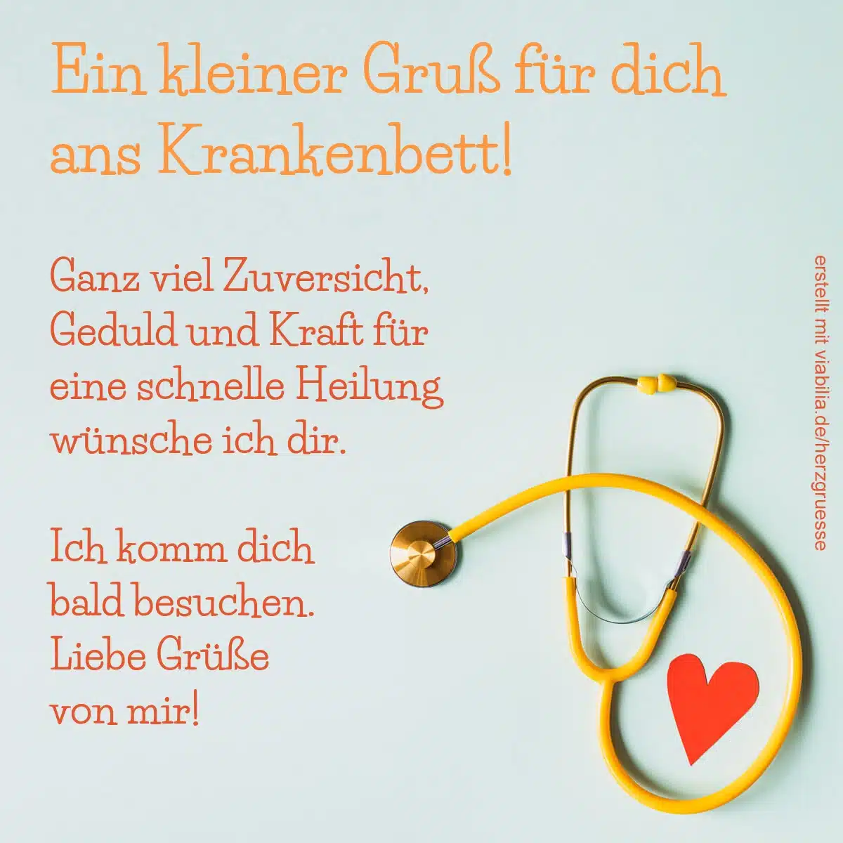 Ein kleiner Gruß ans Krankenbett