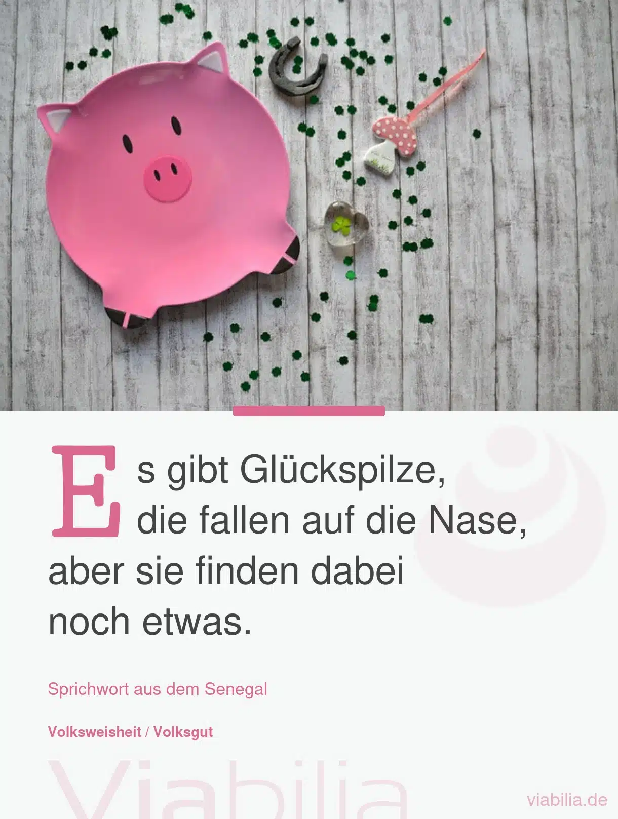 Kurzer Spruch über Glück und Glückspilze