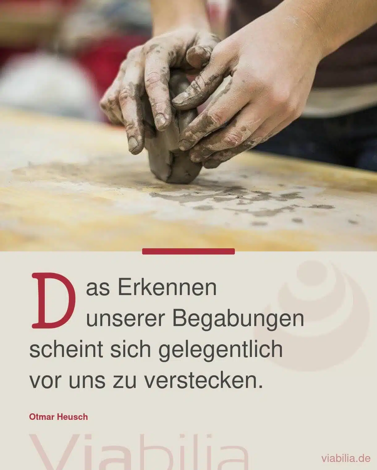 Schöner Spruch über das Erkennen unserer Begabungen