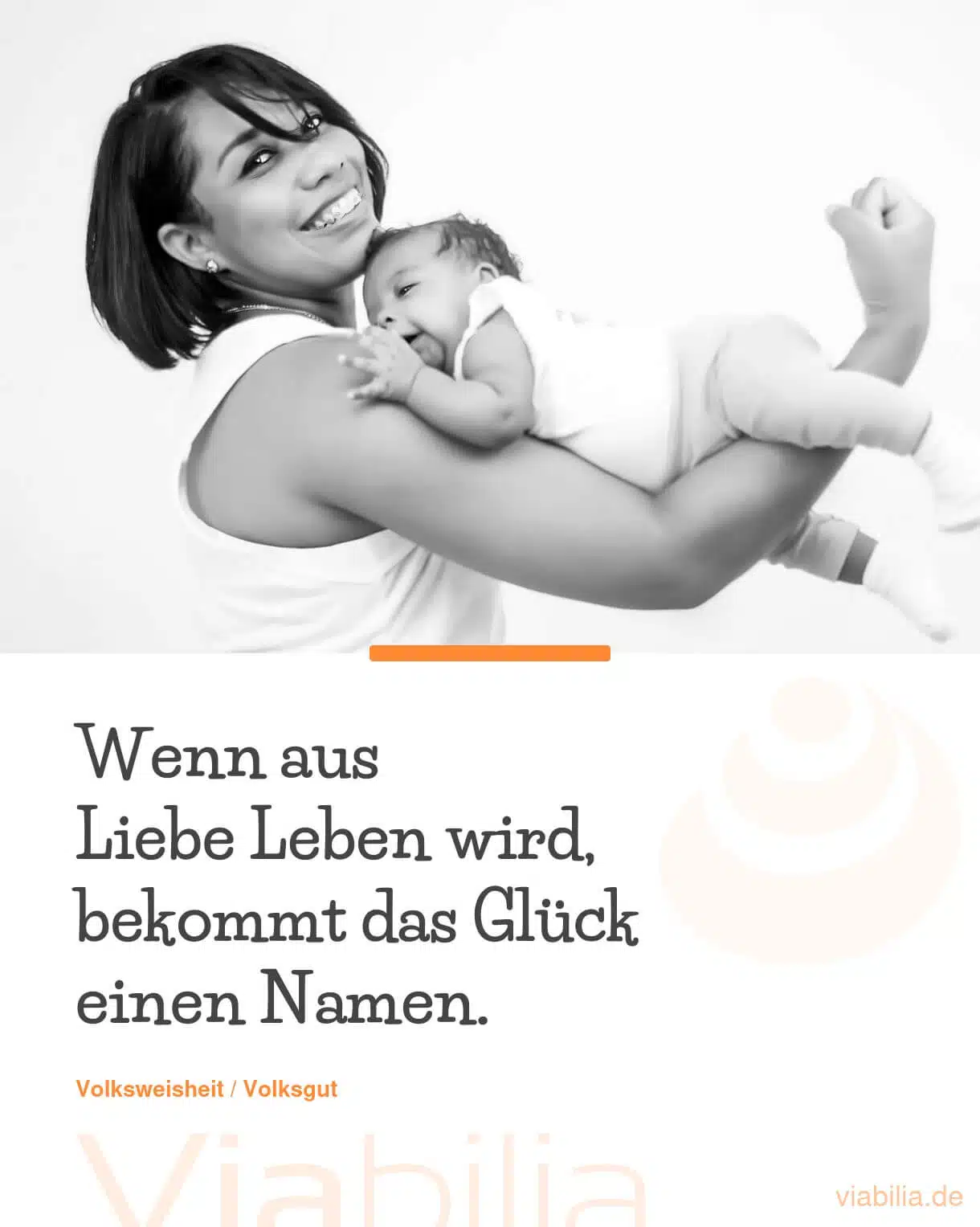 Spruch über das Glück neuen Lebens