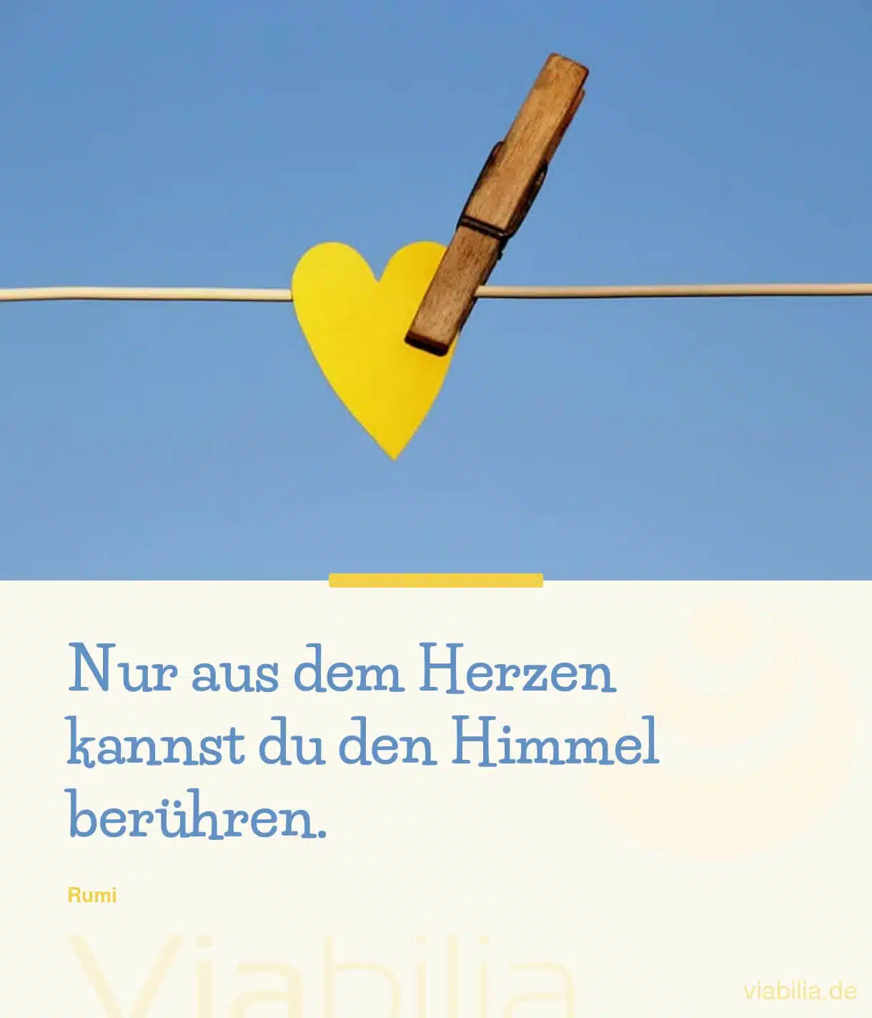 Spruch: aus dem Herzen heraus den Himmel berühren