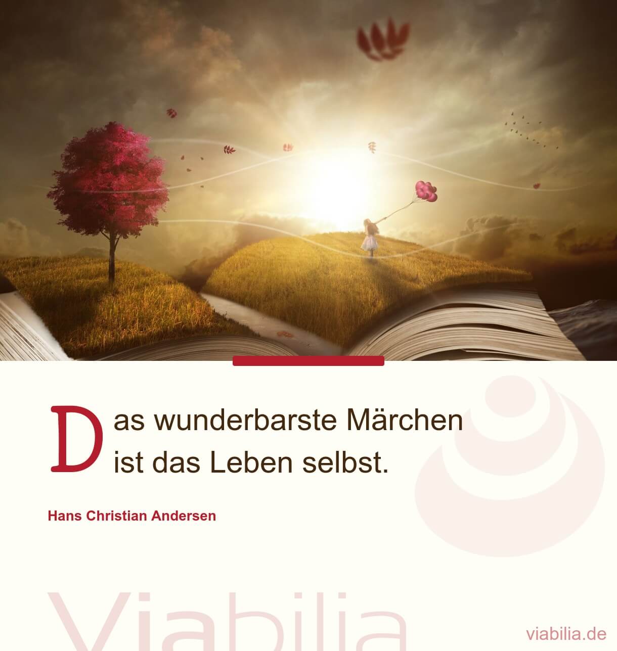 Spruch über das Leben als wunderbares Märchen