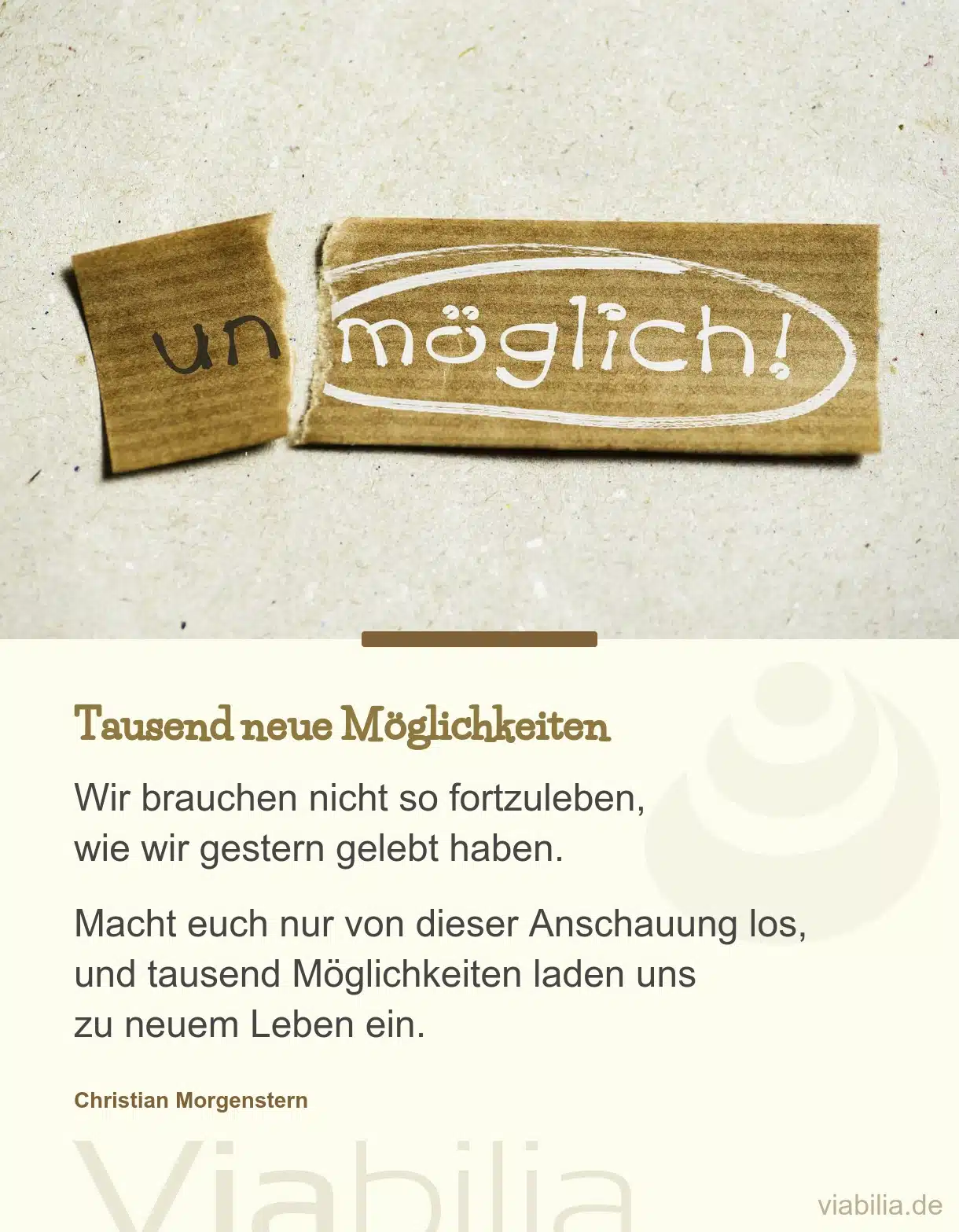 Spruch: tausend neue Möglichkeiten