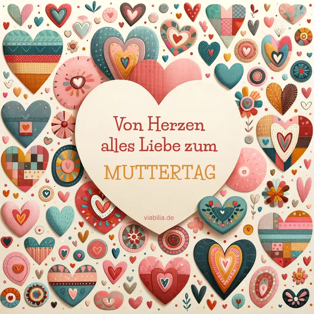 Von Herzen alles Liebe zum Muttertag