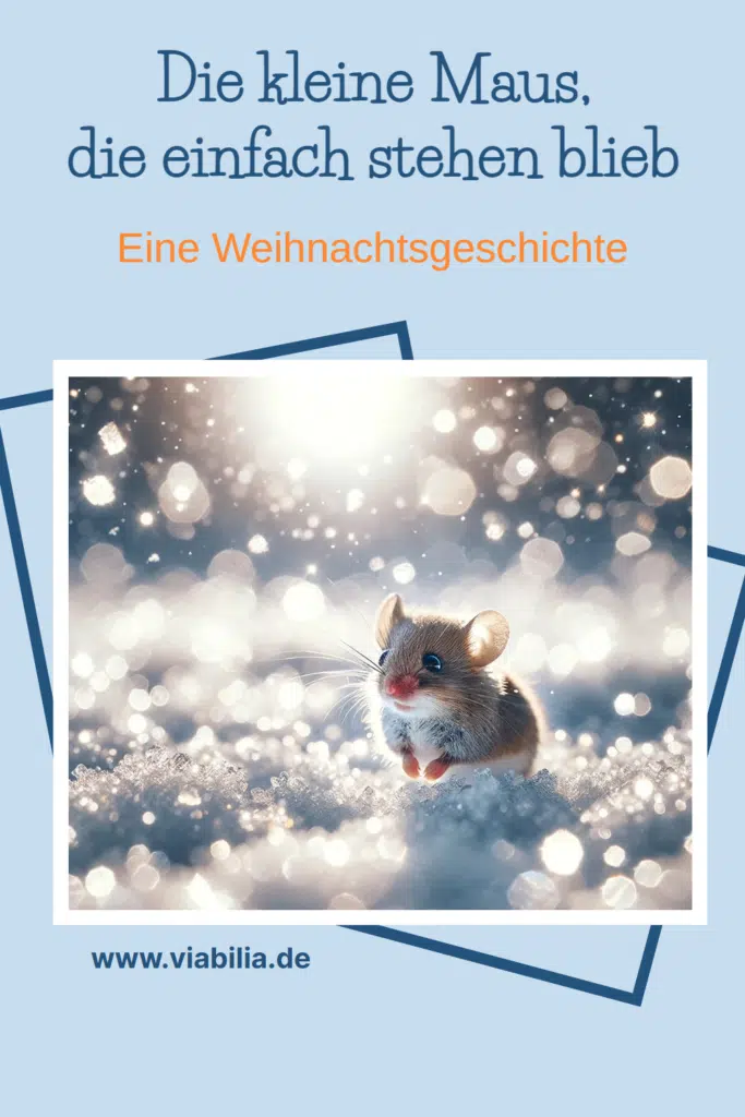 Weihnachtsgeschichte Die kleine Maus