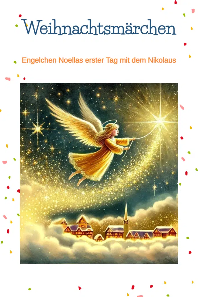 Weihnachtsmärchen mit Engelchen Noella Sternenzauber